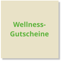 Wellness-Gutscheine
