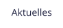 Aktuelles